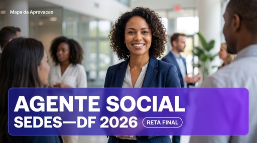 Agente Social SEDES-DF 2026 — Simulado Quadrix Comentado + Minha Banca (IA que corrige e avalia redação)