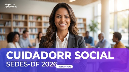 Cuidador Social SEDES-DF 2026 — Simulado Quadrix Comentado (100q) + Minha Banca (IA que corrige e avalia redação)