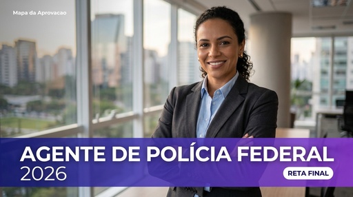 Agente de Polícia Federal Polícia Federal 2026 — Nível 1: Fundamentos